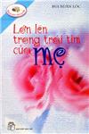Lớn lên trong trái tim của mẹ