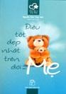Điều tốt đẹp nhất trên đời - Mẹ